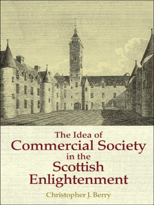 cover image of The Idea of Commercial Society in the Scottish Enlightenment